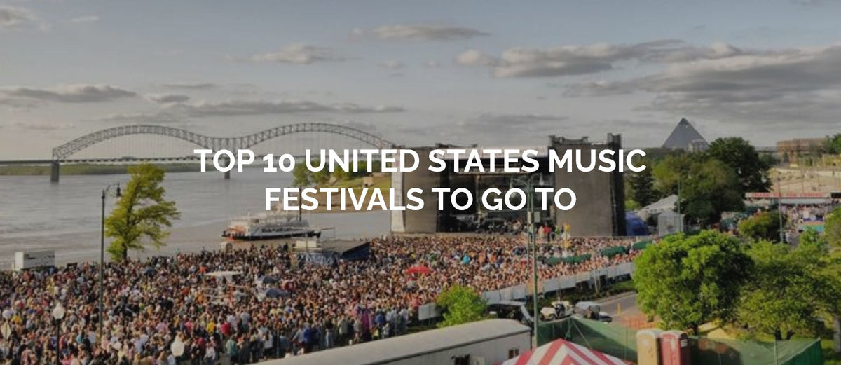 Top 10 Music Festivals to Attend in the United States – Seismic Audio